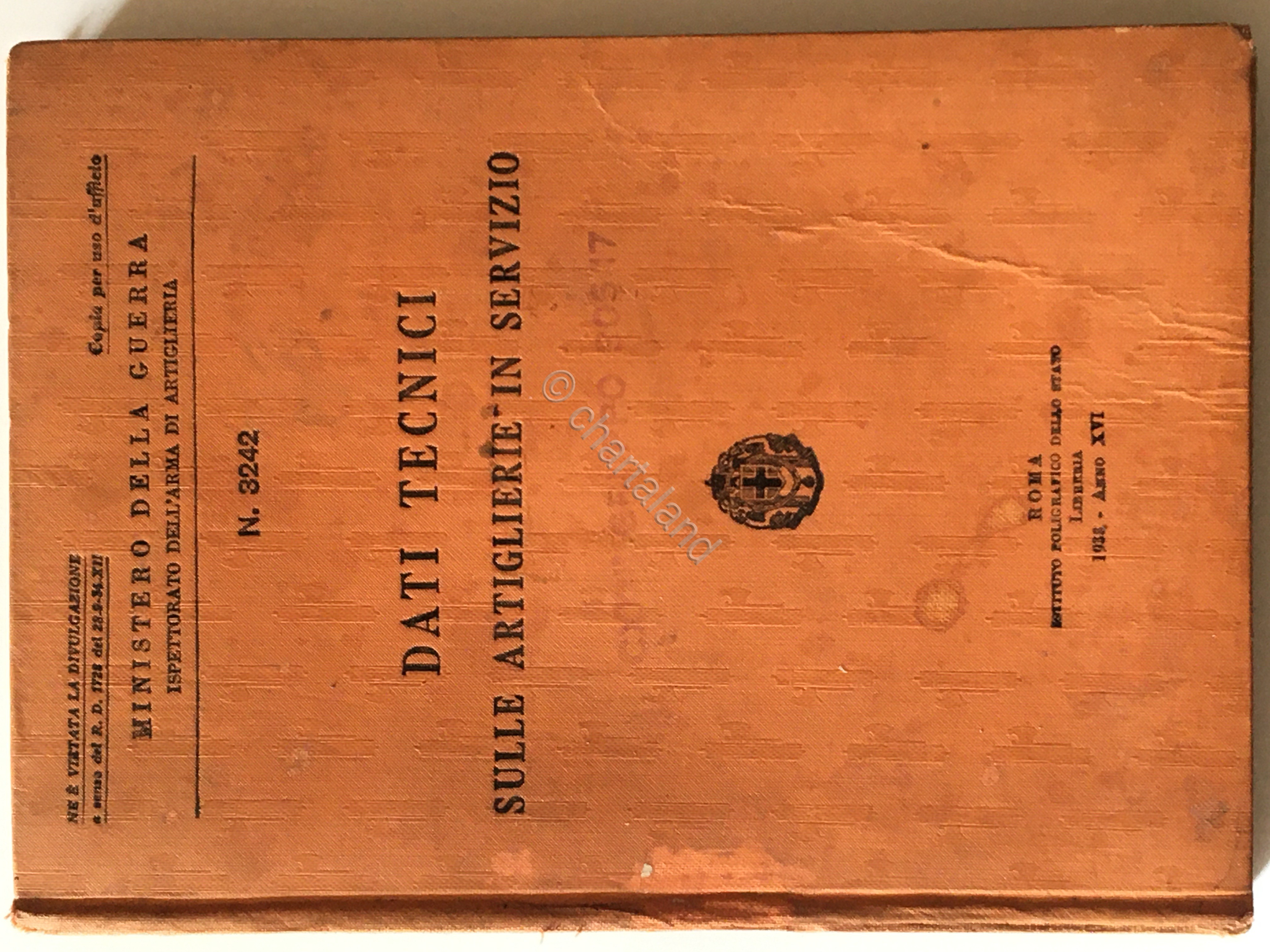 Ministero della Guerra - Dati Tecnici sulle artiglierie in servizio …