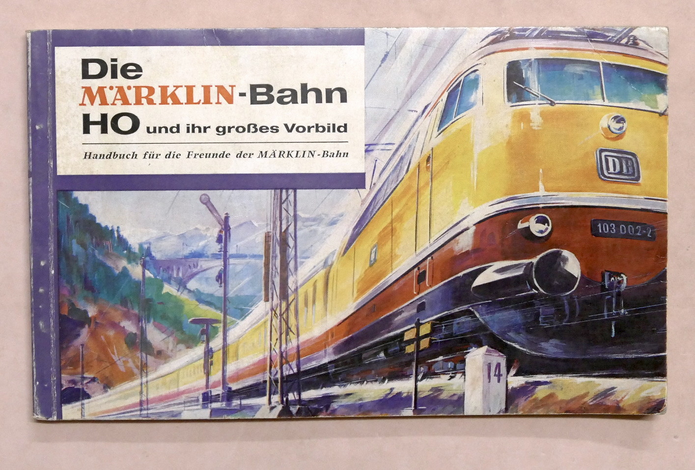 Modellismo Ferroviario - Die Marklin Bahn Ho Handbuchfur die Freunde …