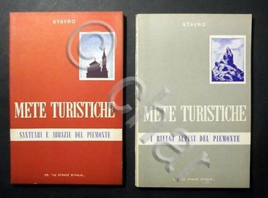 Montagna - Collana Mete Turistiche Rifugi Alpini Santuari Abbazie Piemonte …