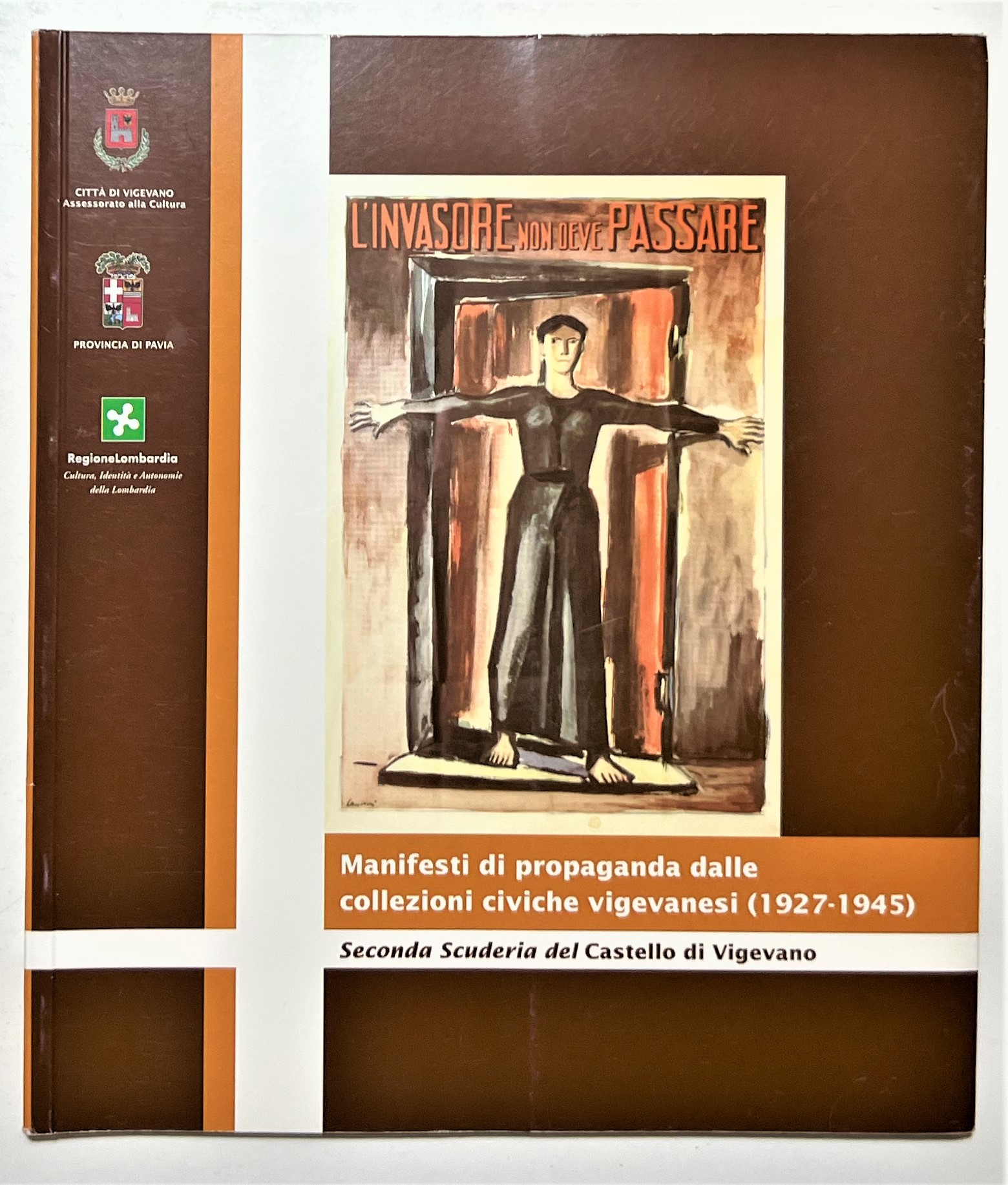 Mostra - Manifesti di propaganda dalle collezioni civiche vigevanesi - …