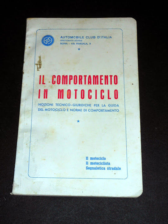 Motociclismo - Il comportamento in motociclo - 1^ ed. 1960 …