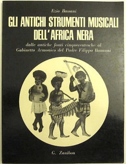 Musica - Gli Antichi Strumenti Musicali dell'Africa Nera - Ed …