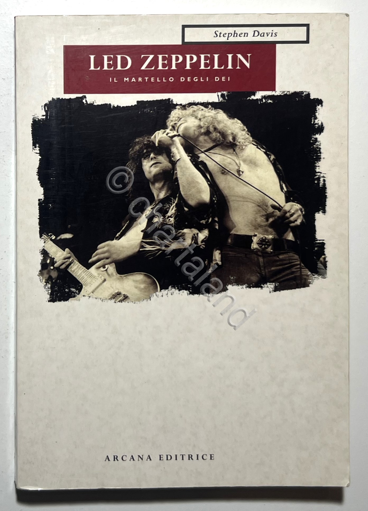 Musica - S. Davis - Led Zeppelin: Il martello degli …