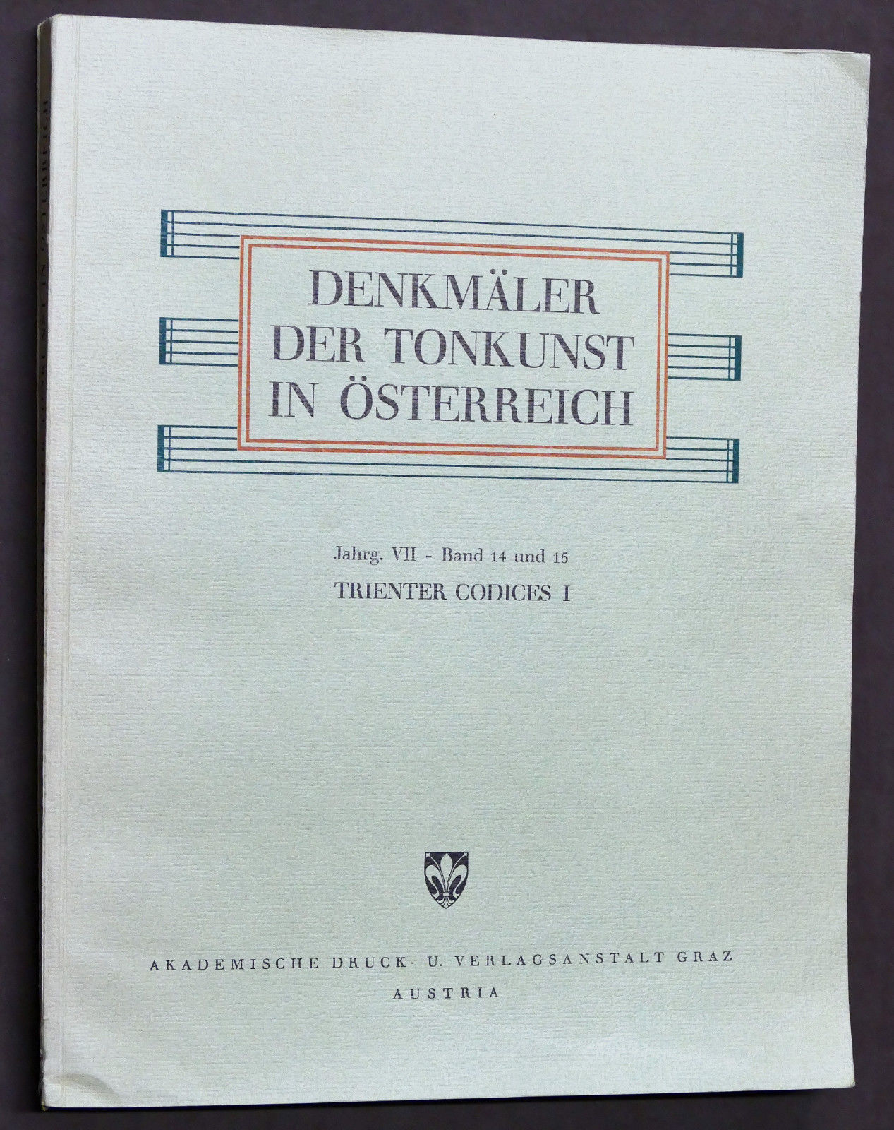 Musica Denkmaler der Tonkust in Osterreich Trienter Codices I Band …