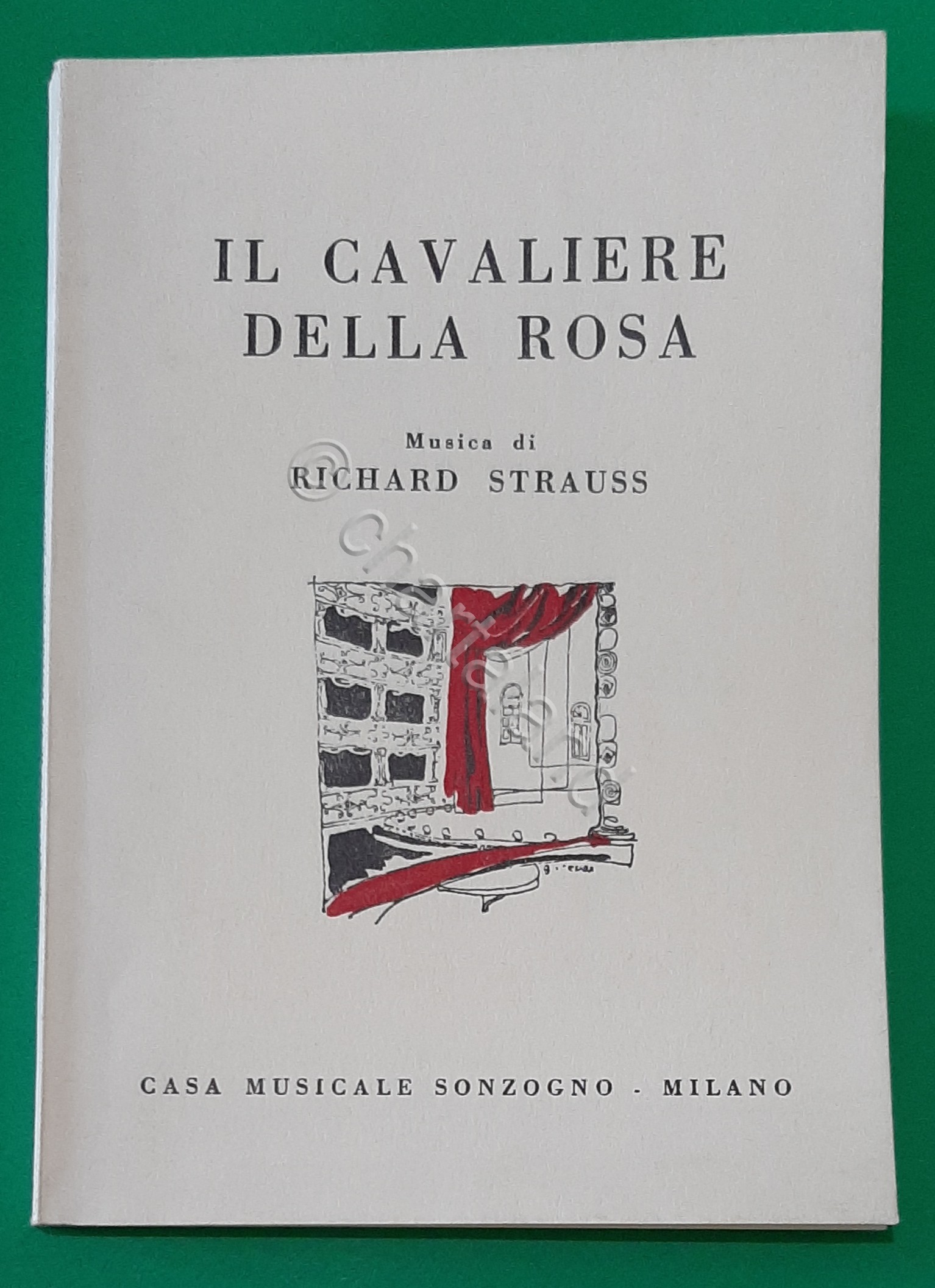 Musica Libretto Il Cavaliere della Rosa - U. Von Hofmannsthal …