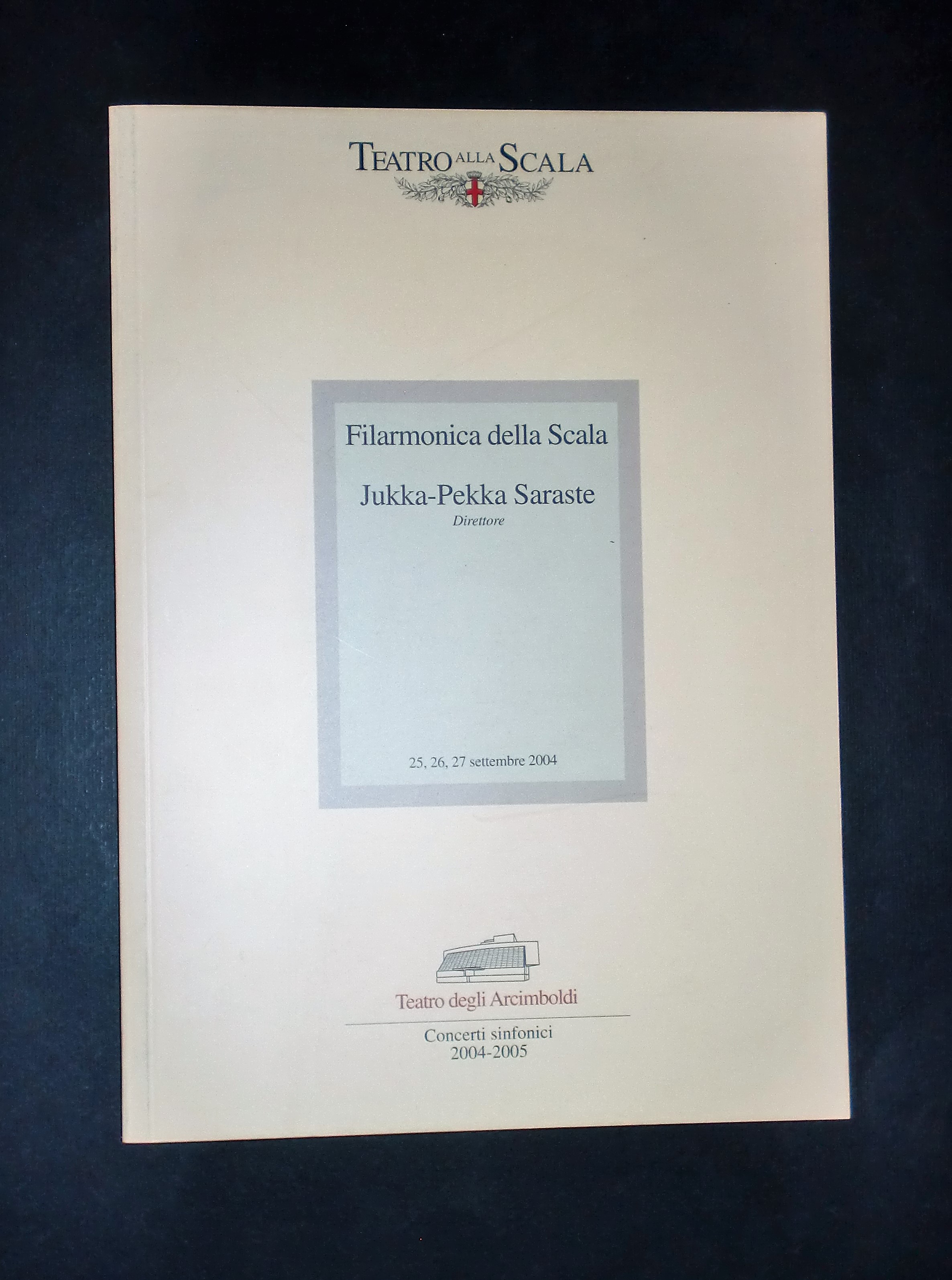 Musica libri - Filarmonica della Scala - 24-26-27 settembre 2004 …