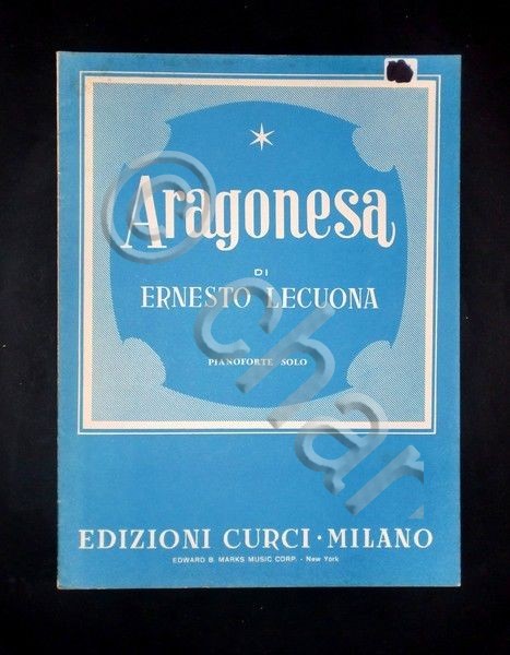 Musica Spartiti - Aragonesa - Ernesto Lecuona - Pianoforte solo …
