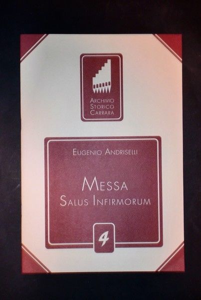 Musica Spartiti - Eugenio Andriselli - Messa Salus Infirmorum - …