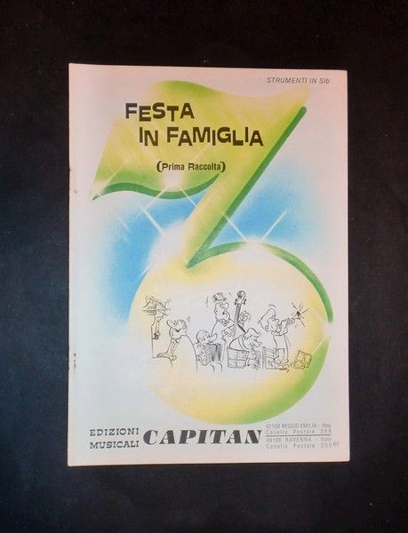 Musica Spartiti - Festa in famiglia - 1° raccolta - …