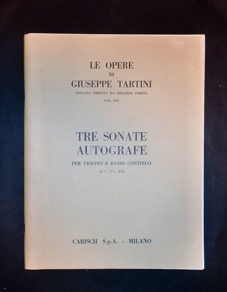 Musica Spartiti - G. Tartini - Tre sonate autografe - …
