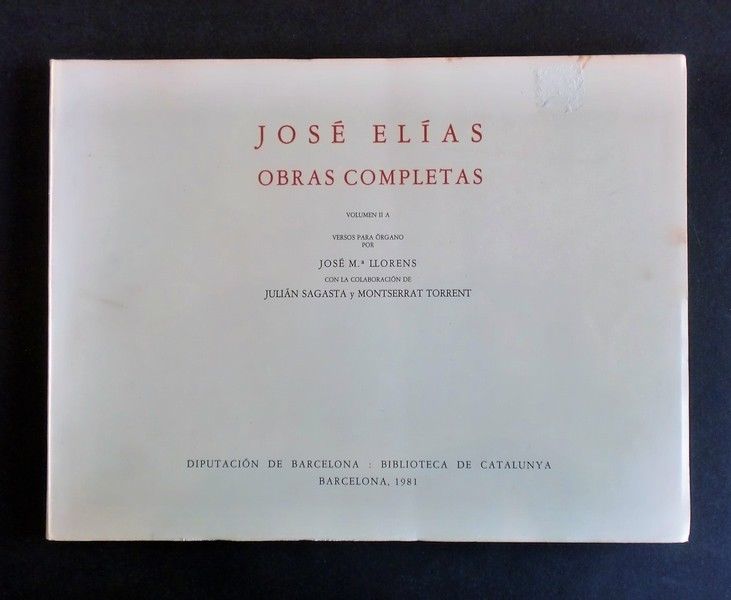 Musica Spartiti - J. Elìas - Obras completas - Vol.II …