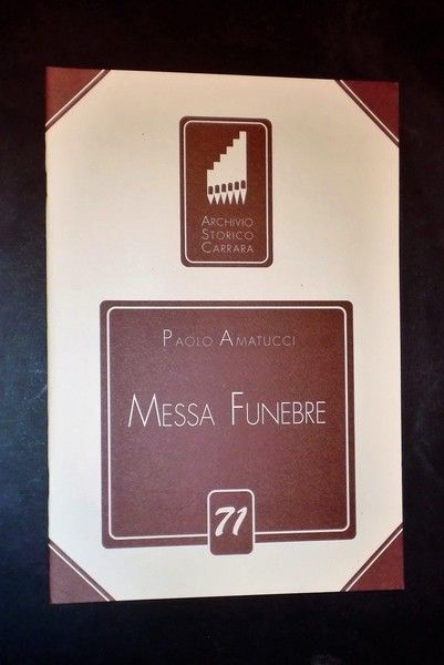 Musica Spartiti - Paolo Amatucci - Messa funebre - Archivio …