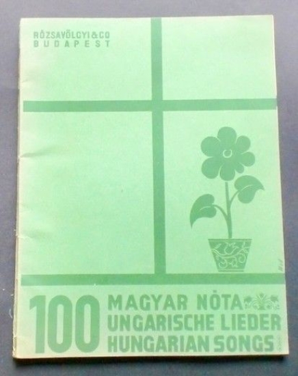 Musica Spartito - 100 Magyar Nota Ungarische Lieder Hungarian Songs …