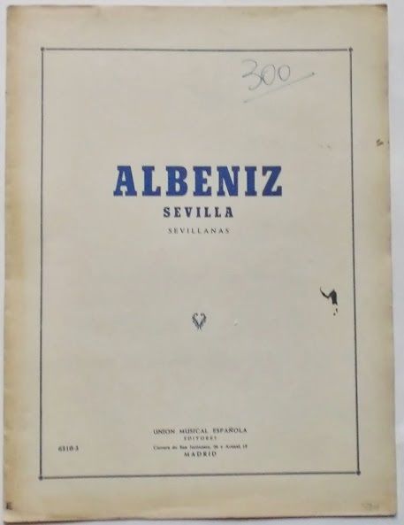 Musica Spartito - Albeniz - Sevilla - Suite Espagnole - …