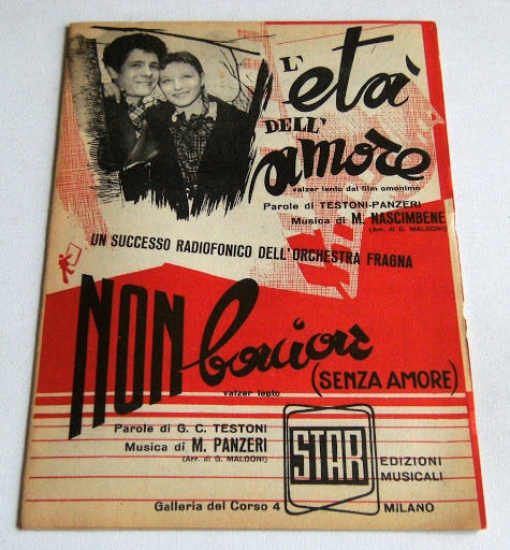 Musica Spartito - L' età dell' amore / Non baciar …