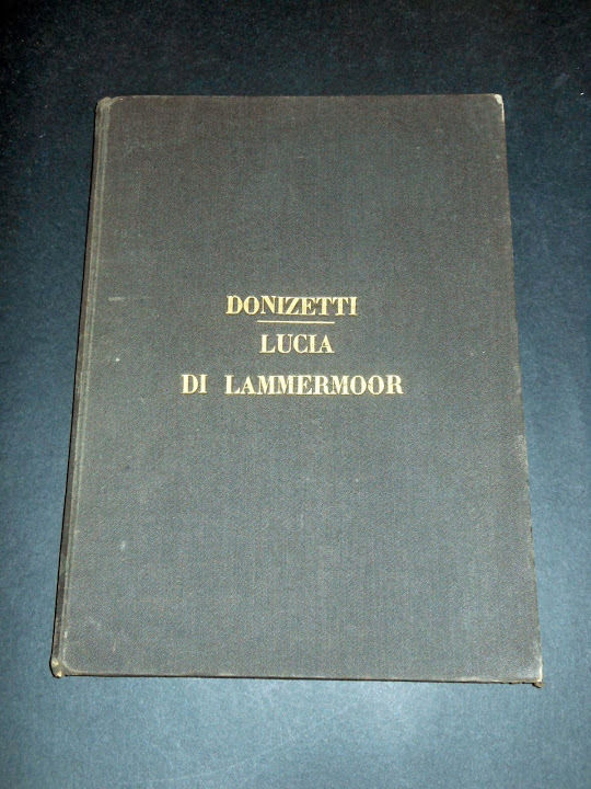 Musica Spartito G. Donizetti - Lucia di Lammermoor - ed. …