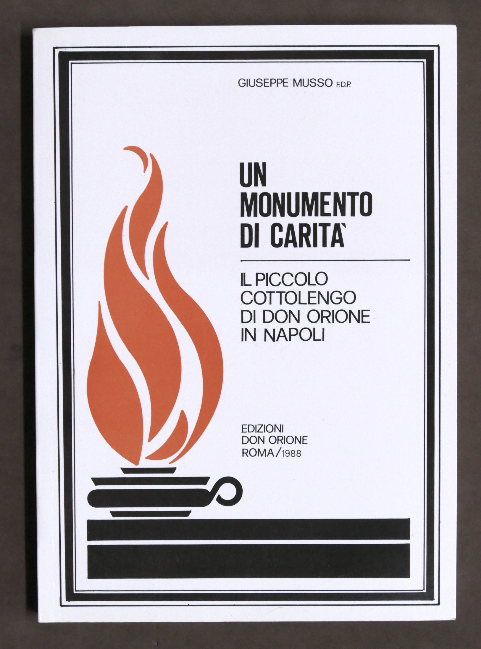 Musso - Un monumento di carità - Piccolo Cottolengo di …