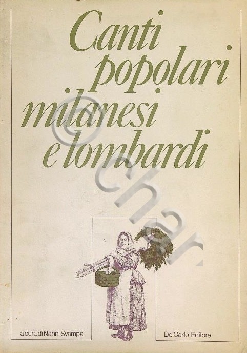 N. Svampa - Canti popolari milanesi e lombardi - 1^ …