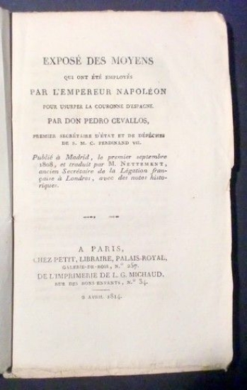Napoleonica - Exposé des Moyens par l'empereur Napoleon - 1^ …