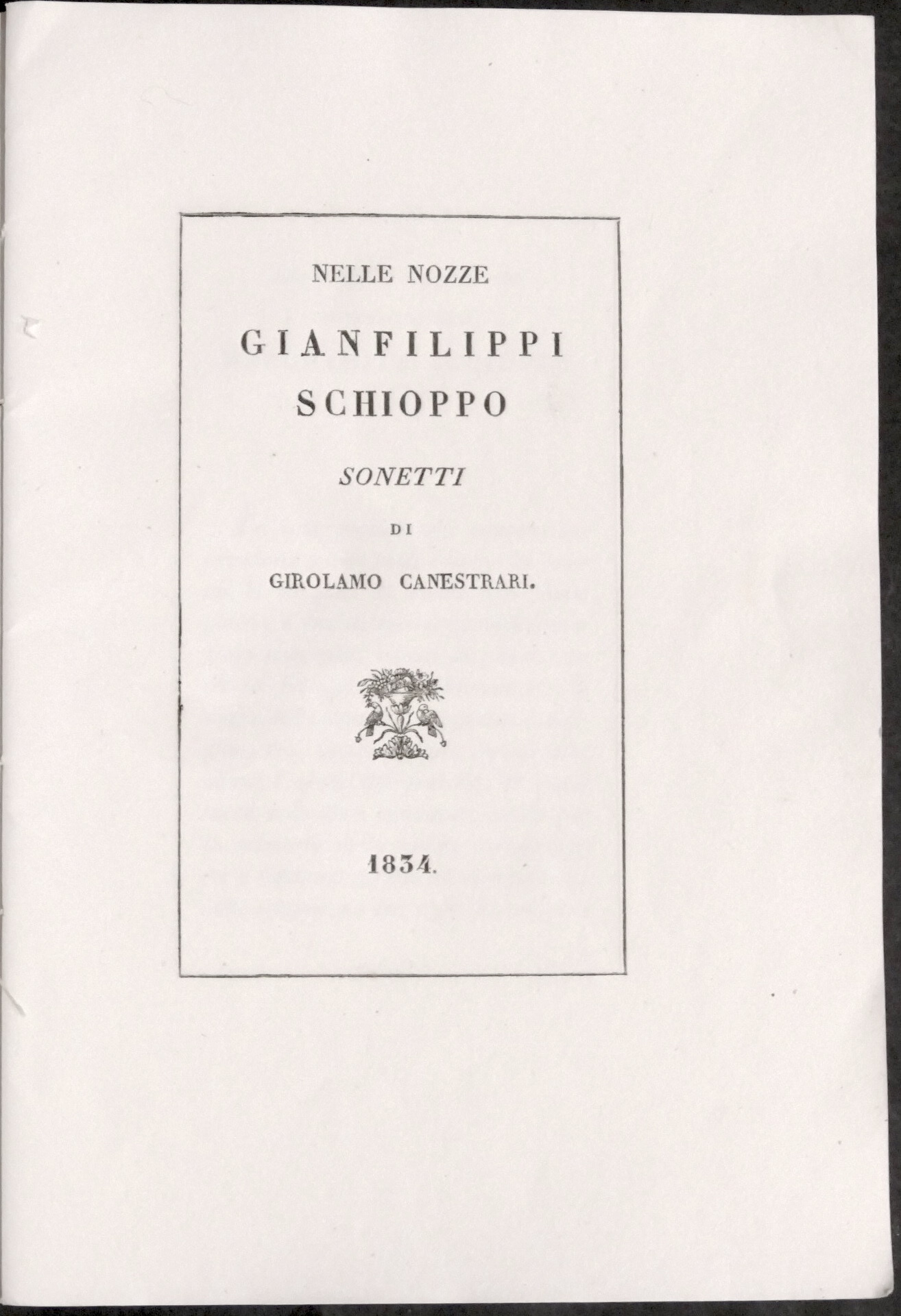 Nelle nozze Gianfilippi Schioppo - Sonetti di Girolamo Canestrari - …