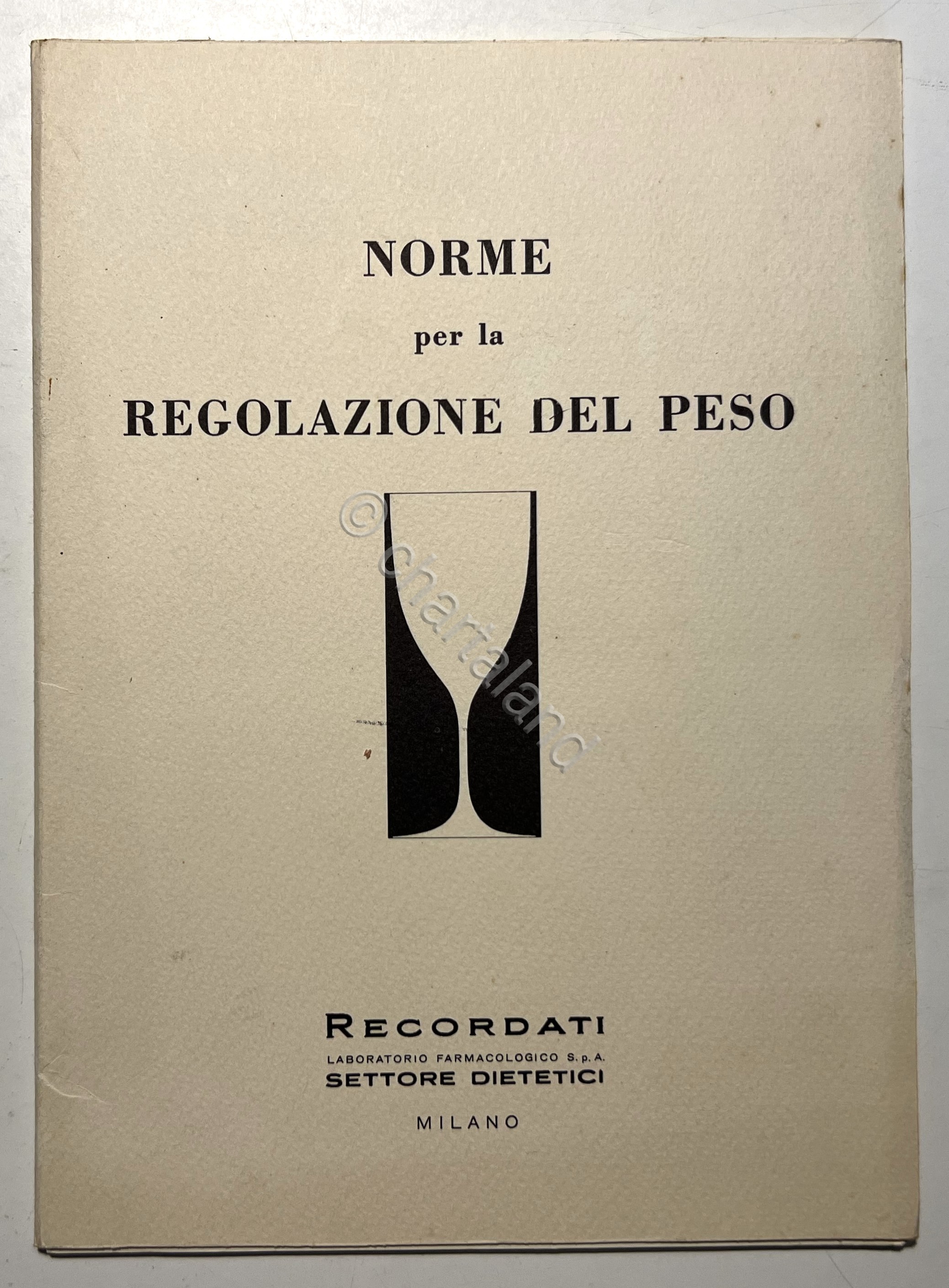Norme per la Regolazione del Peso - ed. 1956 Recordati …