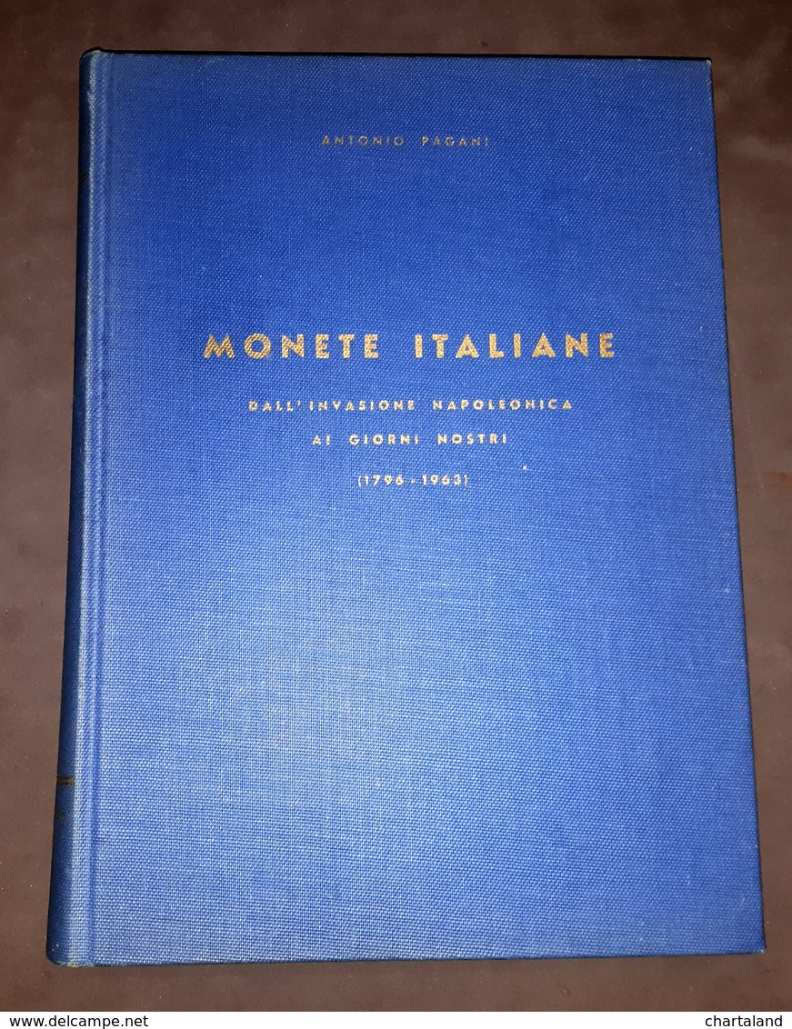 Numismatica - A. Pagani - Monete italiane (1796 - 1963) …