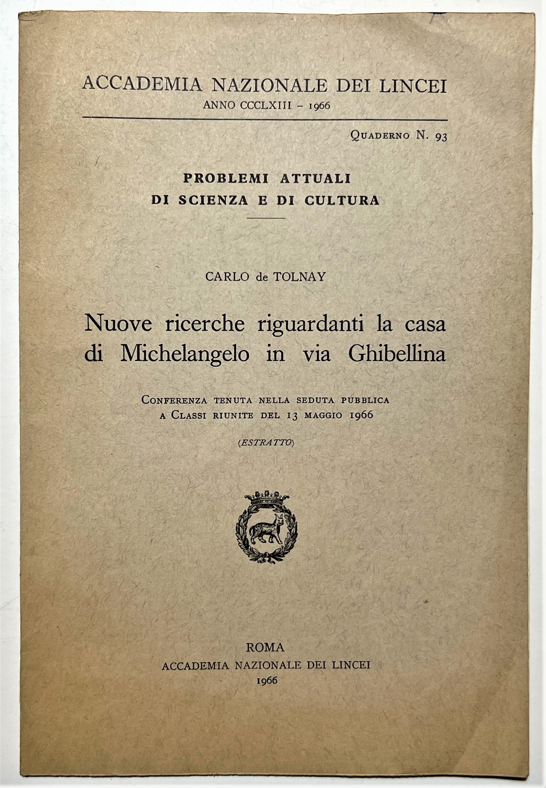 Nuove ricerche riguardanti la casa di Michelangelo in via Ghibellina …