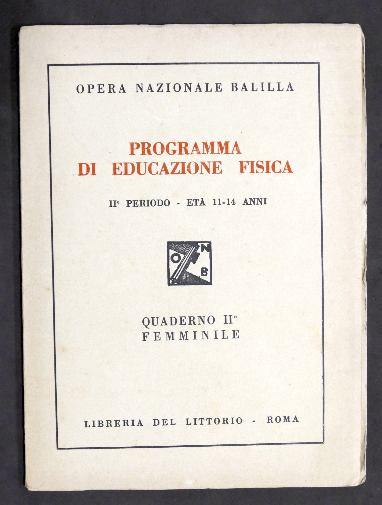 O.N.B. - Programma di educazione Fisica - II° Periodo 11-14 …