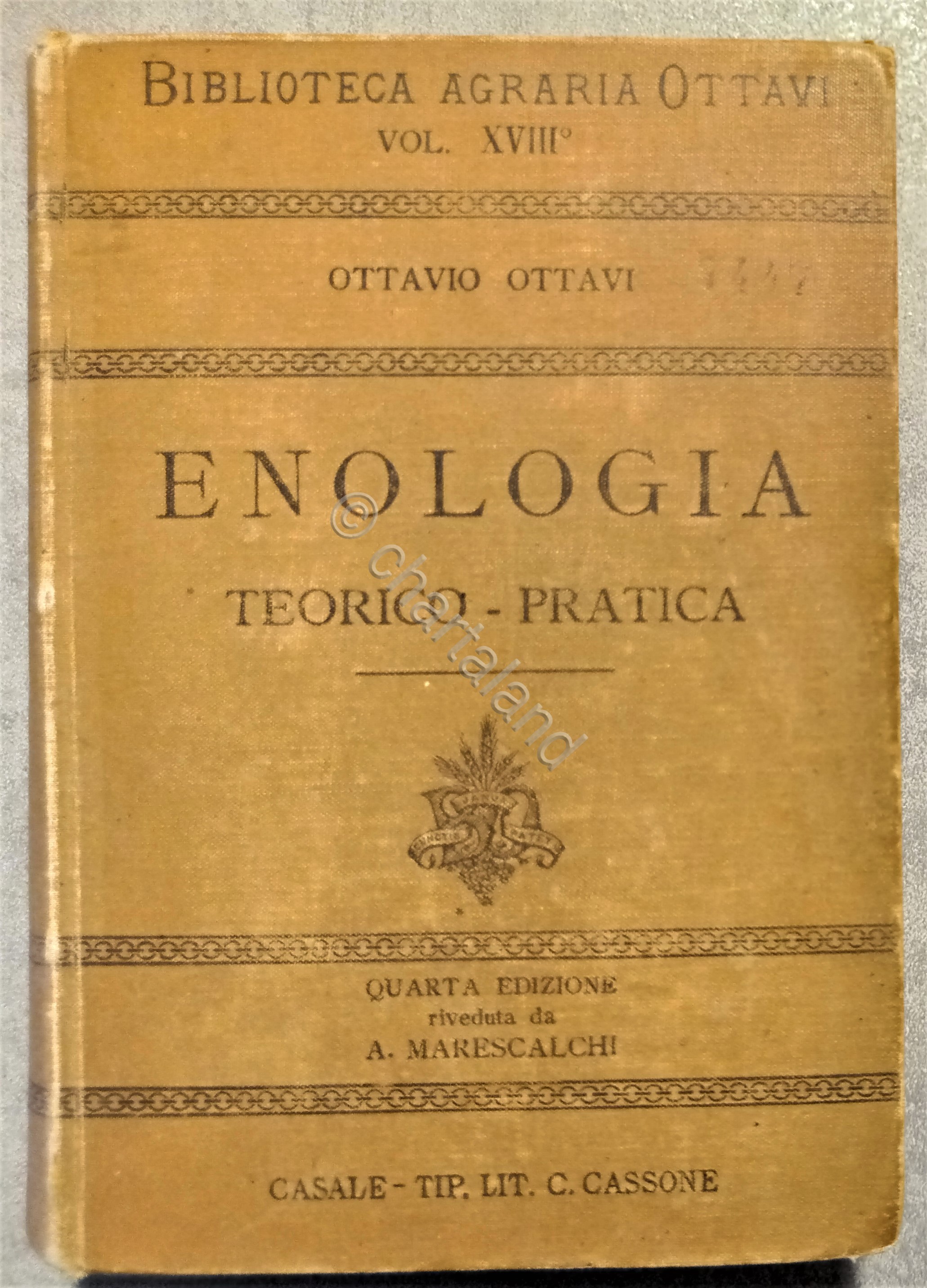 O. Ottavi - Enologia teorico-pratica - ed. 1900