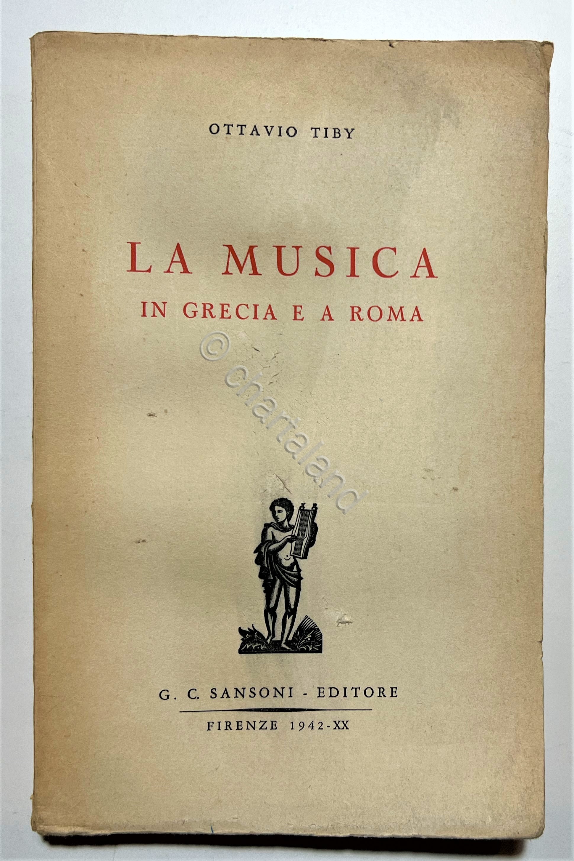 O. Tiby - La Musica in Grecia e a Roma …