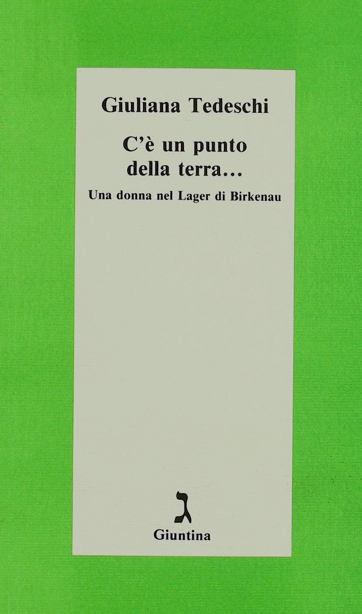 Olocausto - G. Tedeschi - C'è un punto della terra. …