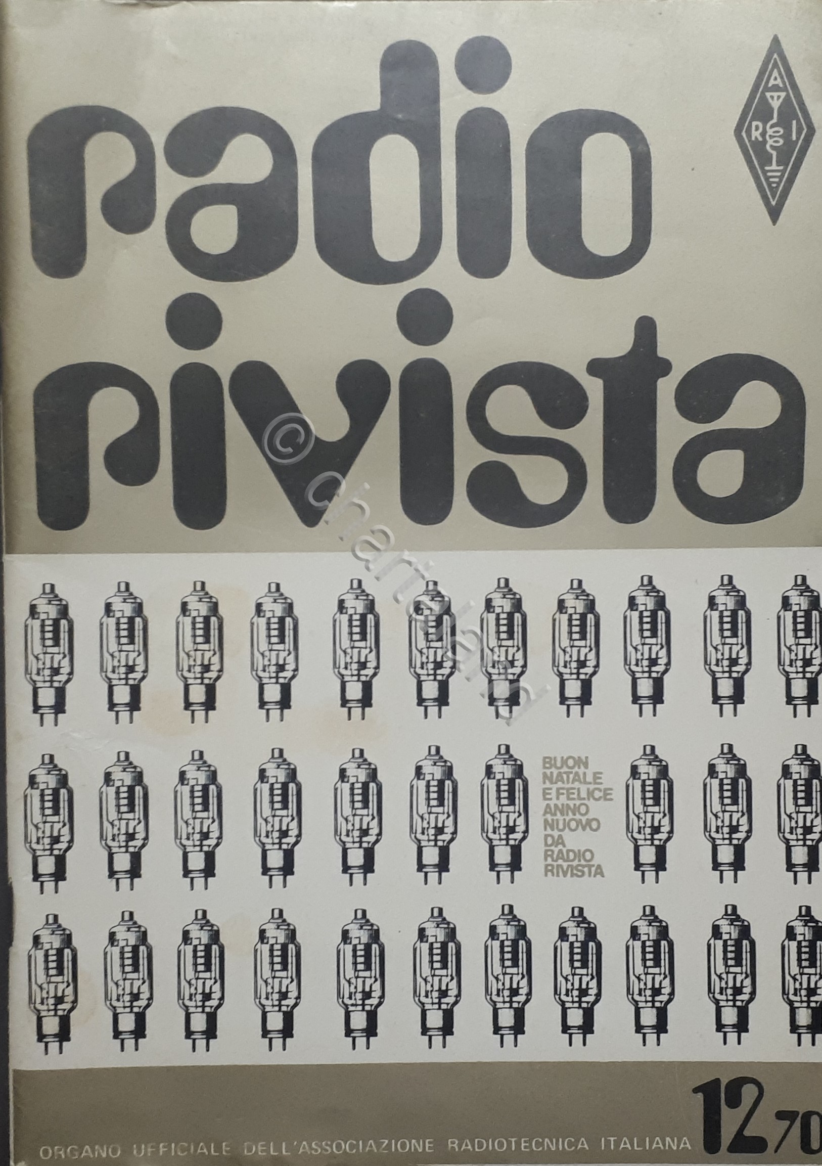 Organo Ufficiale Associazione Radiotecnica Italiana - Radio Rivista N. 12 …