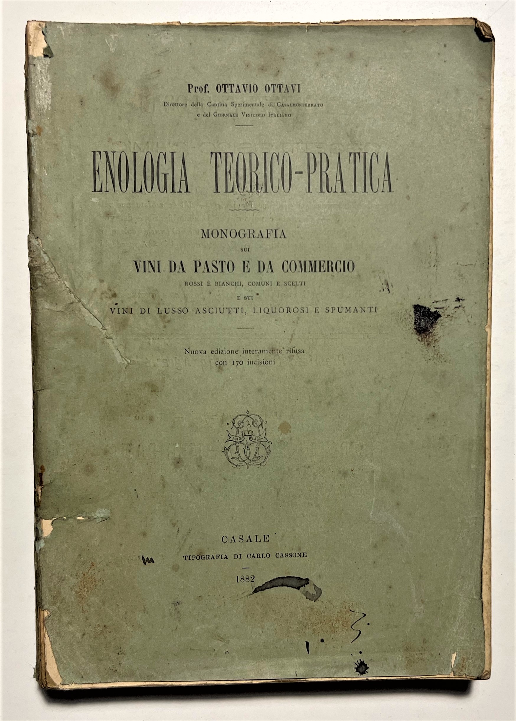Ottavi - Enologia Teorico-Pratica: Monografia su Vini da Pasto - …