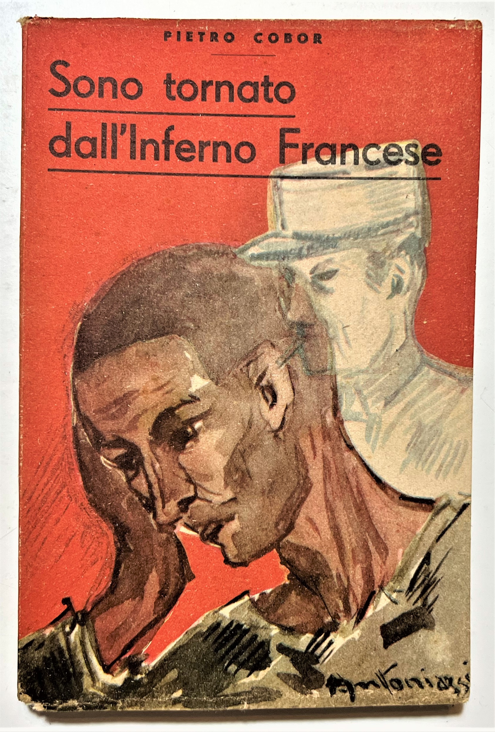 P. Cobor - Sono tornato dall'Inferno Francese - ed. 1940