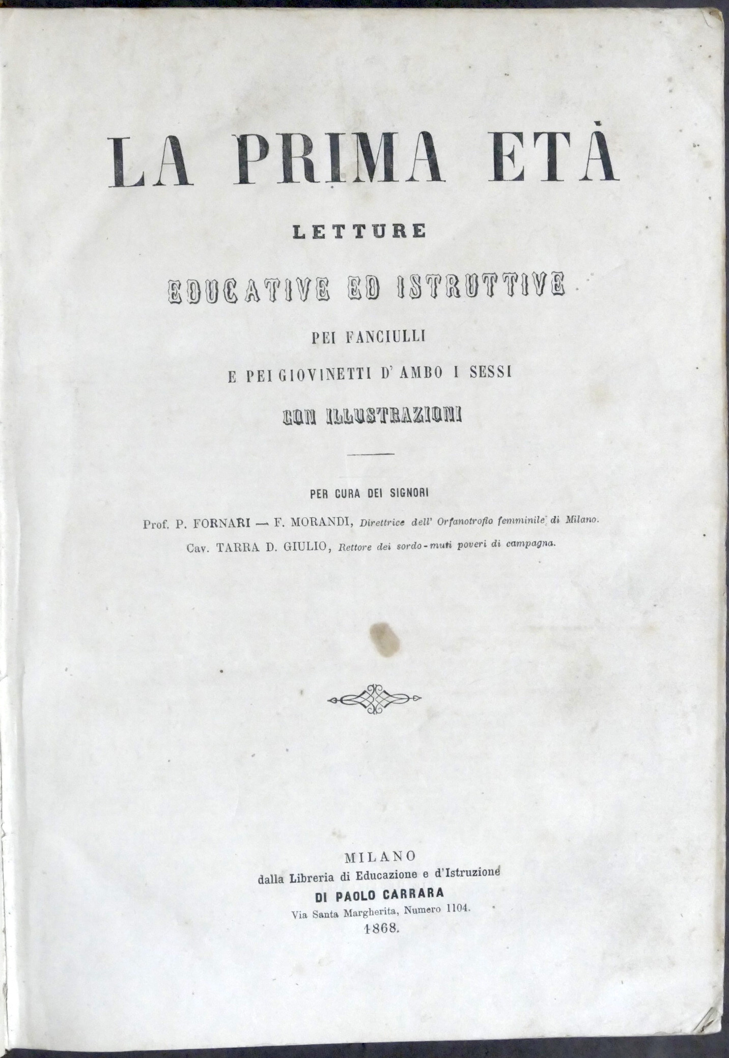 P. Fornari - La prima età - Letture educative ed …