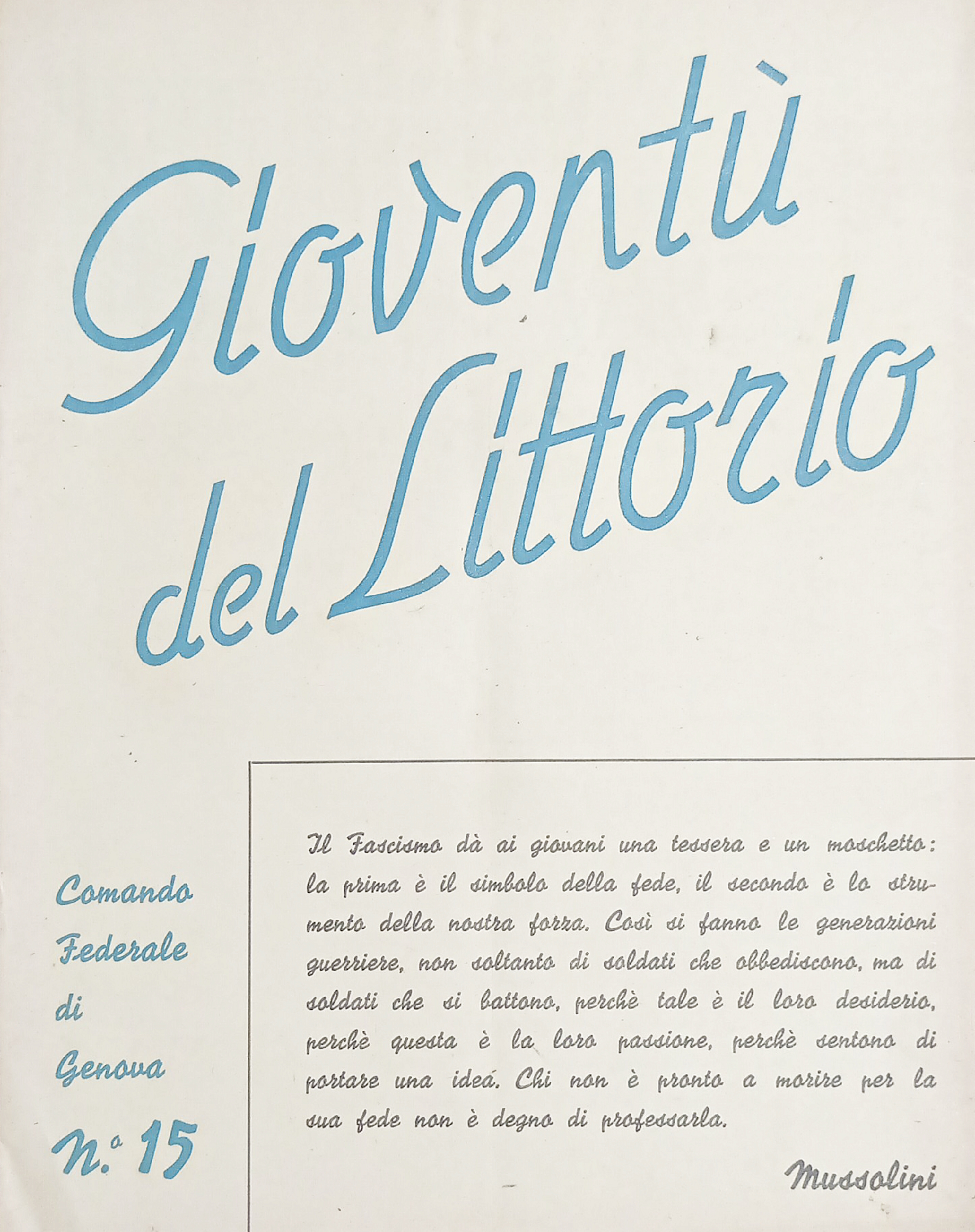 P.N.F. Gioventù Italiana del Littorio N. 15 - Comando Federale …