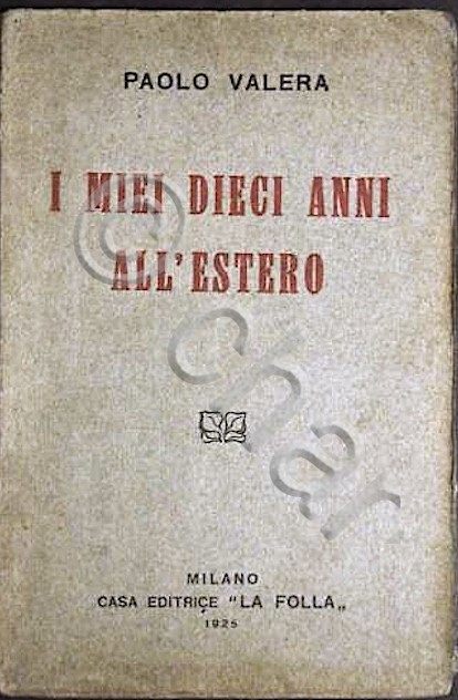 P. Valera - I miei dieci anni all'estero - 1^ …