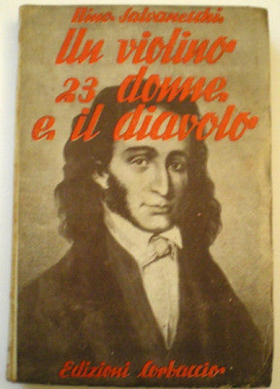 Paganini: un Violino 23 Donne e il Diavolo