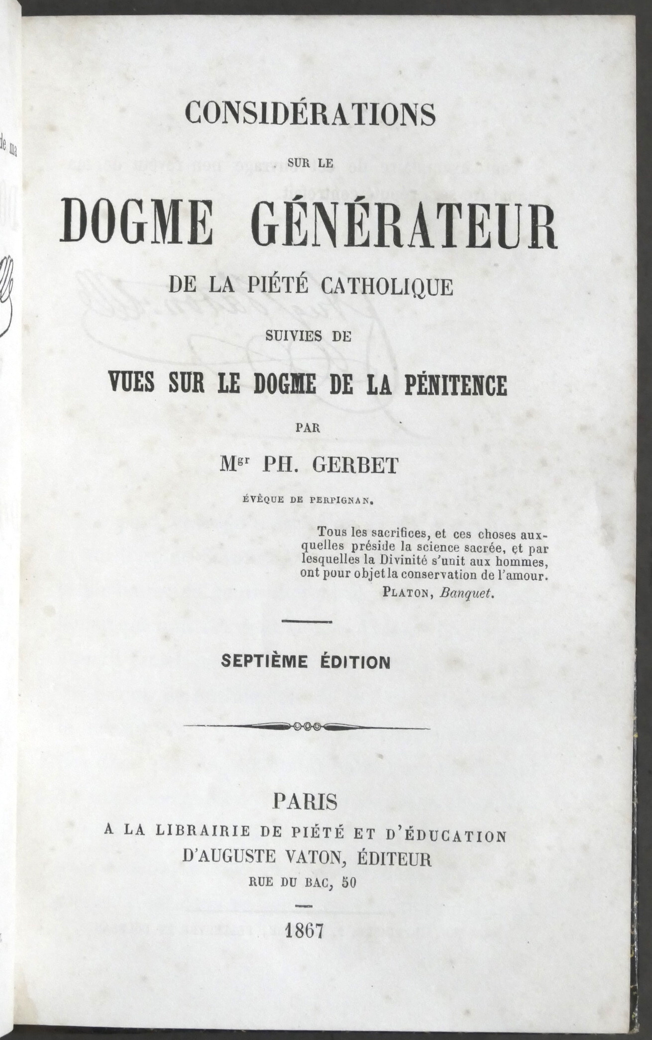 Ph. Gerbert - Considerations sur le dogme generateur de la …