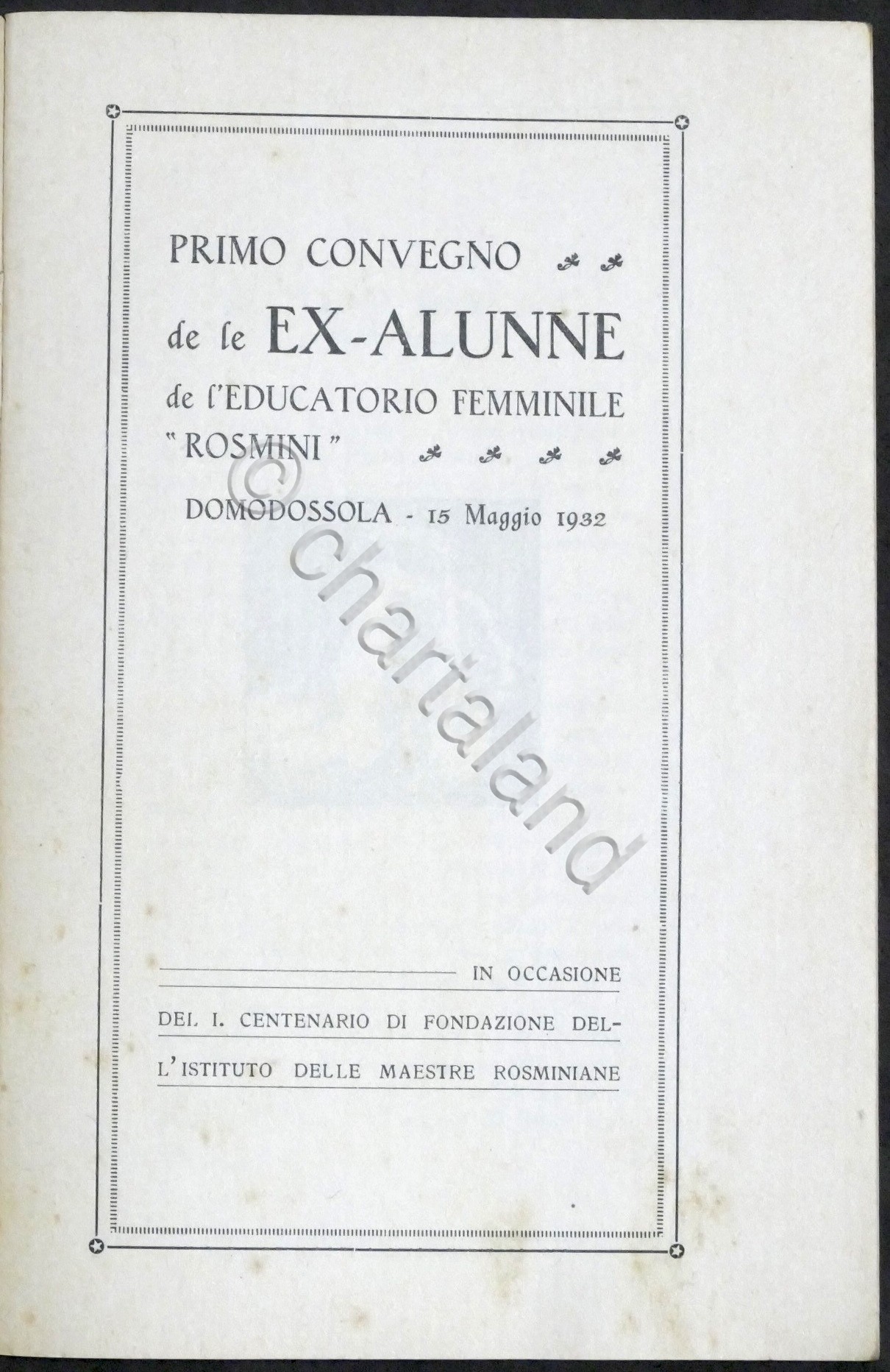Primo convegno ex alunne Educatorio Femminile Rosmini - Domodossola - …
