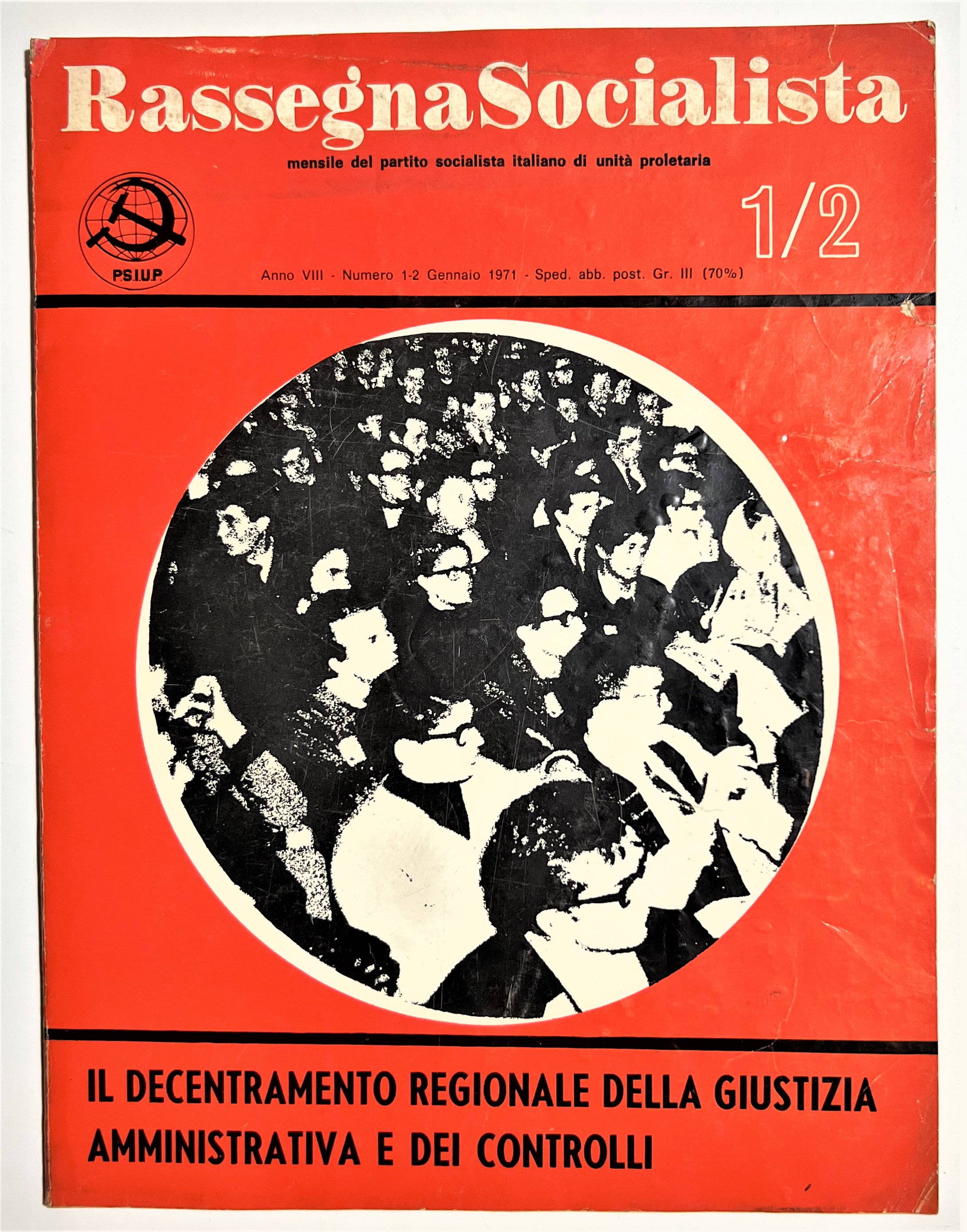 PSIUP Partito Socialista Unità Proletaria - Rassegna Socialista N. 1-2 …
