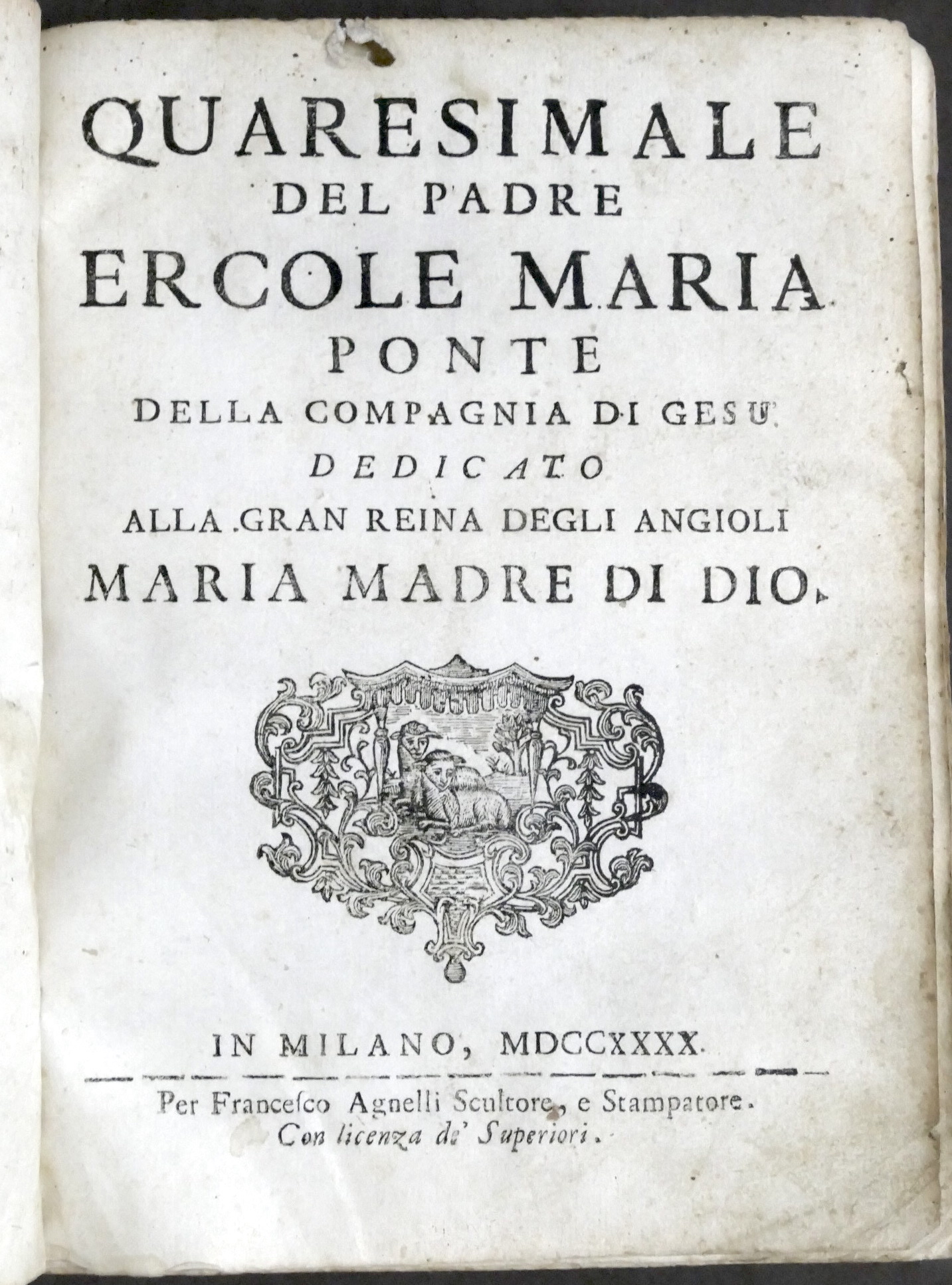 Quaresimale del Padre Ercole Maria Ponte della Compagnia di Gesù …