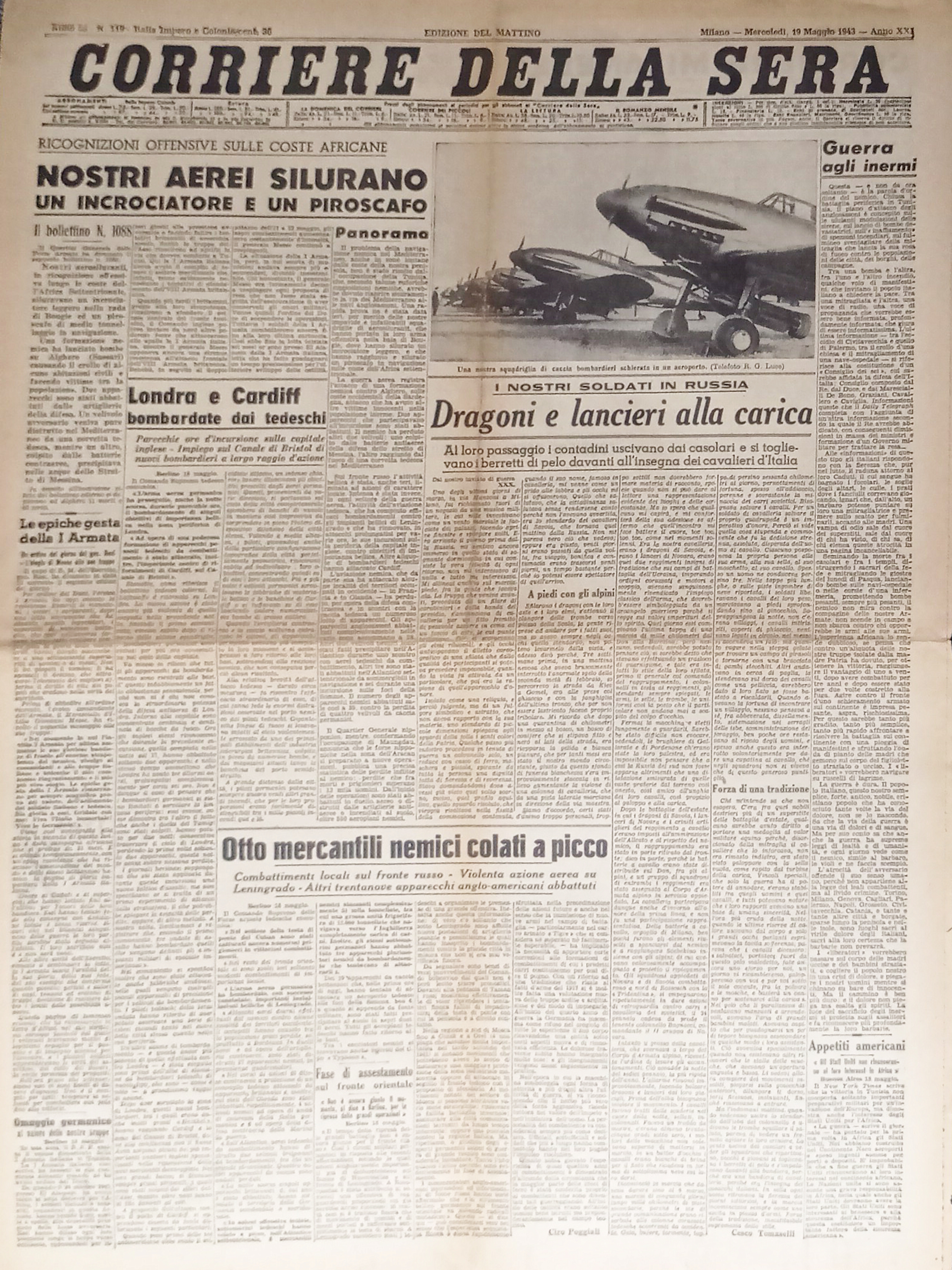 Quotidiano - Corriere della Sera N. 119 - 1943 Nostri …