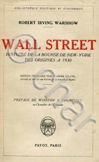 R. I. Warshow - Wall Street - Histoire de la …