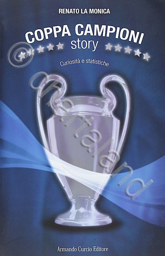 R. La Monica - Coppa Campioni story Curiosità e statistiche …