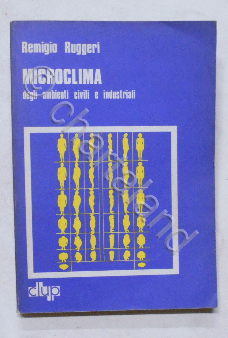 R. Ruggeri - Microclima degli ambienti civili e industriali - …
