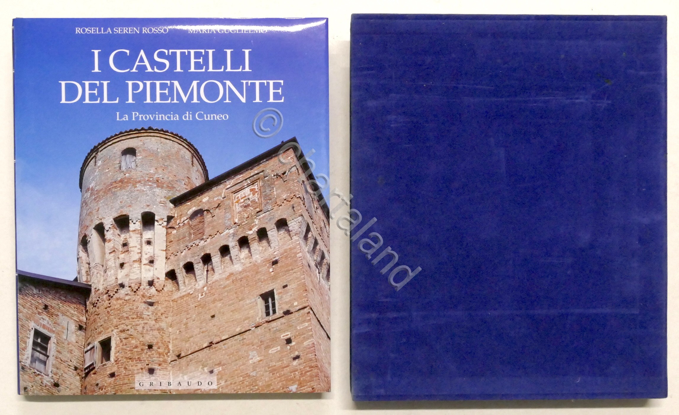 R. Seren Rosso M. Guglielmo - I Castelli del Piemonte …