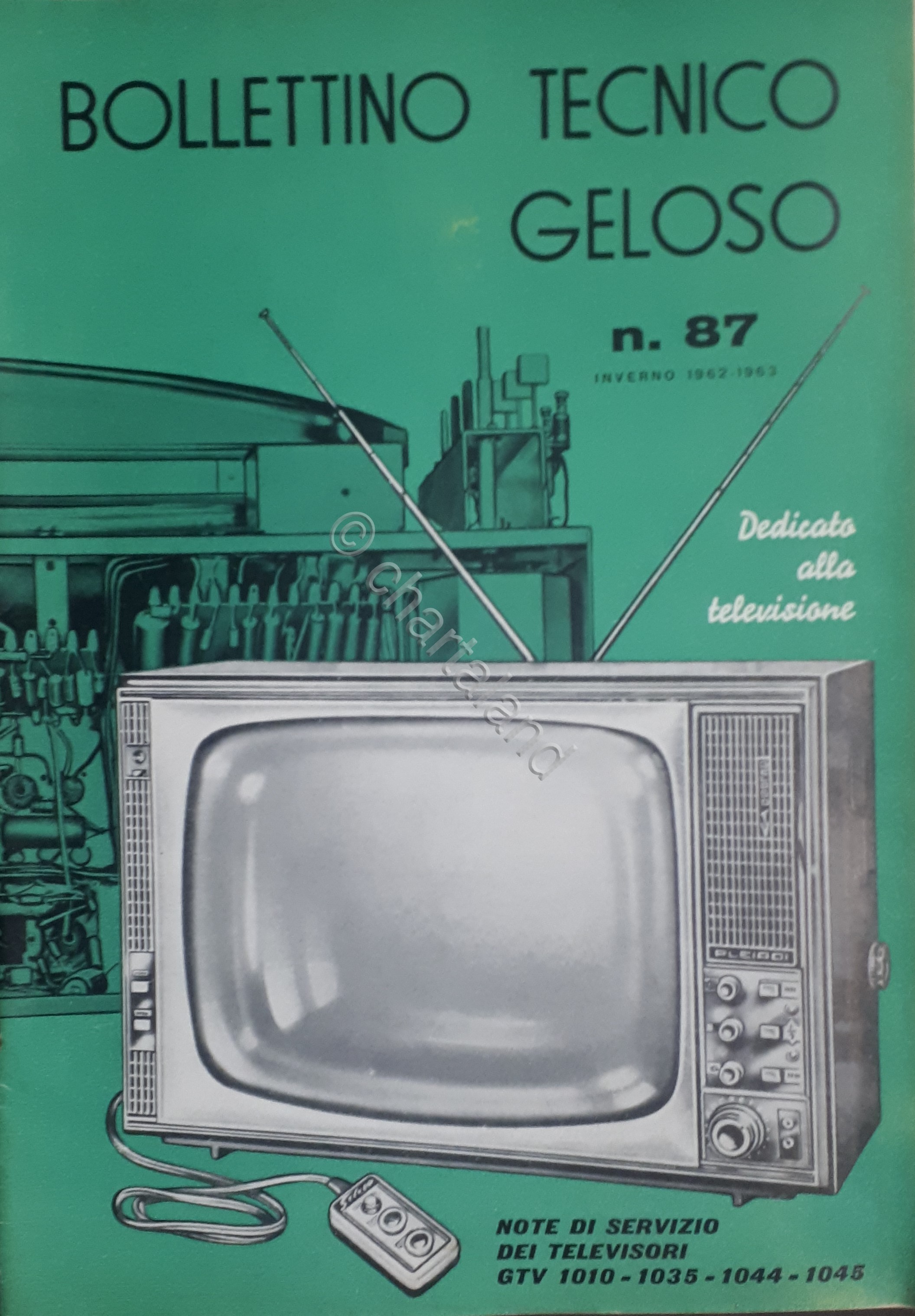 Radiotecnica - Bollettino Tecnico Geloso n. 87 - ed. 1962 …