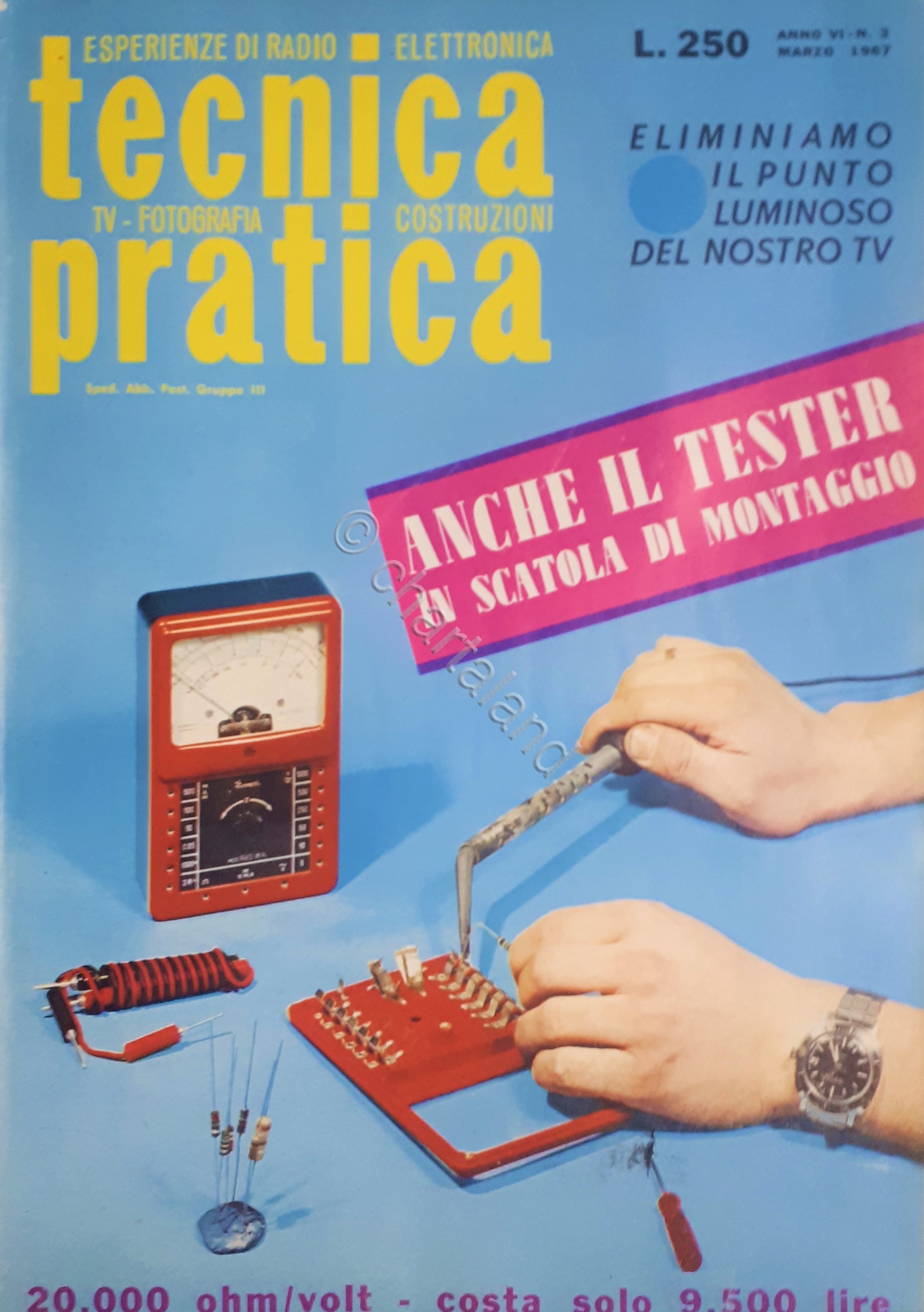 Radiotecnica - Rivista - Tecnica Pratica N. 3 - 1967