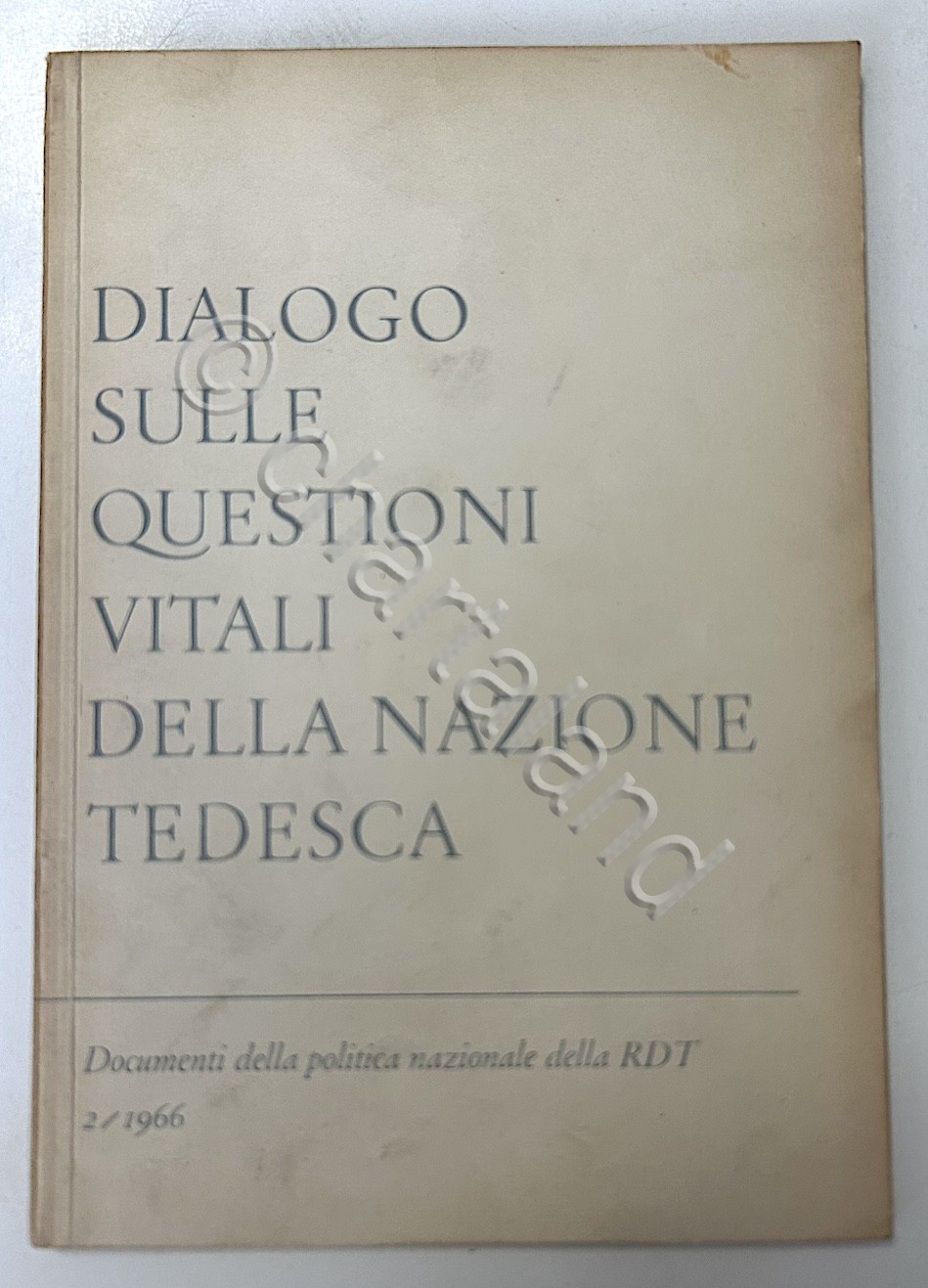 RDT - Dialogo sulle questioni vitali della nazione tedesca - …